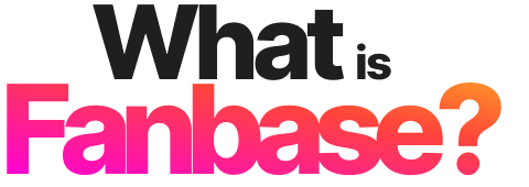 What is Fanbase?